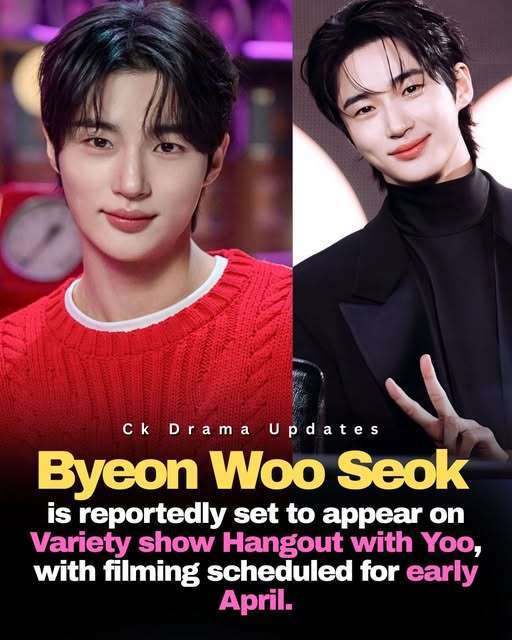 byeonwooseok is reportedly set to appear on Hangout with Yoo, with filming scheduled for early April. His appearance will coincide with promotions for his upcoming drama 21st Century Grand Prince’s Wife, premiering on April 10.❤️🔥 Anticipation is high for his on screen reunion with longtime friend Joo Woo Jae. CK Drama Updates