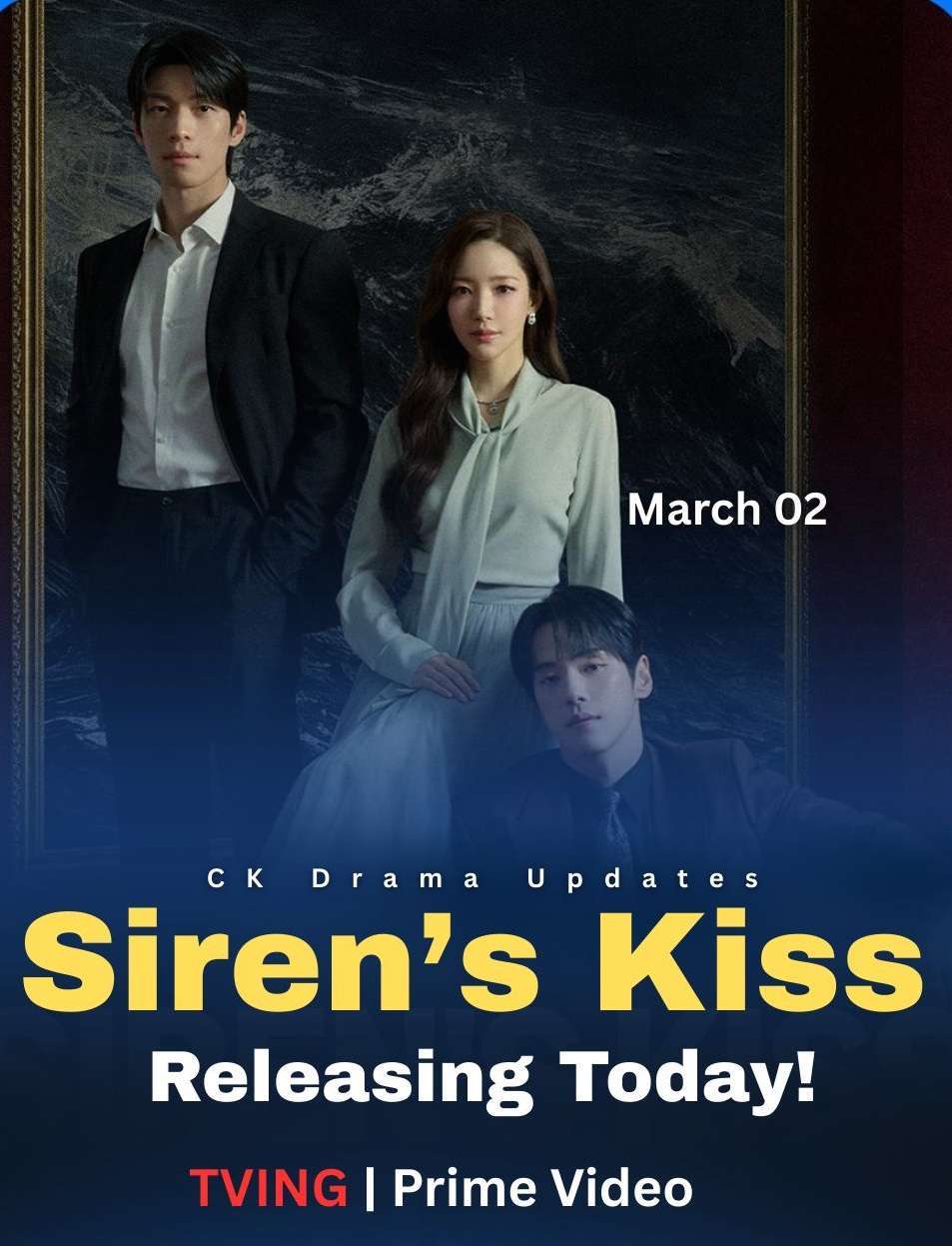 His path crosses with Han Seol ah, an elegant and influential art auctioneer whose past is layered with secrets. As suspicion slowly turns into fascination, emotions deepen and hidden truths begin to surface. With strong performances, emotional intensity, and a storyline filled with intrigue, sirenskiss  promises a compelling and unforgettable premiere night. Ck Drama updates