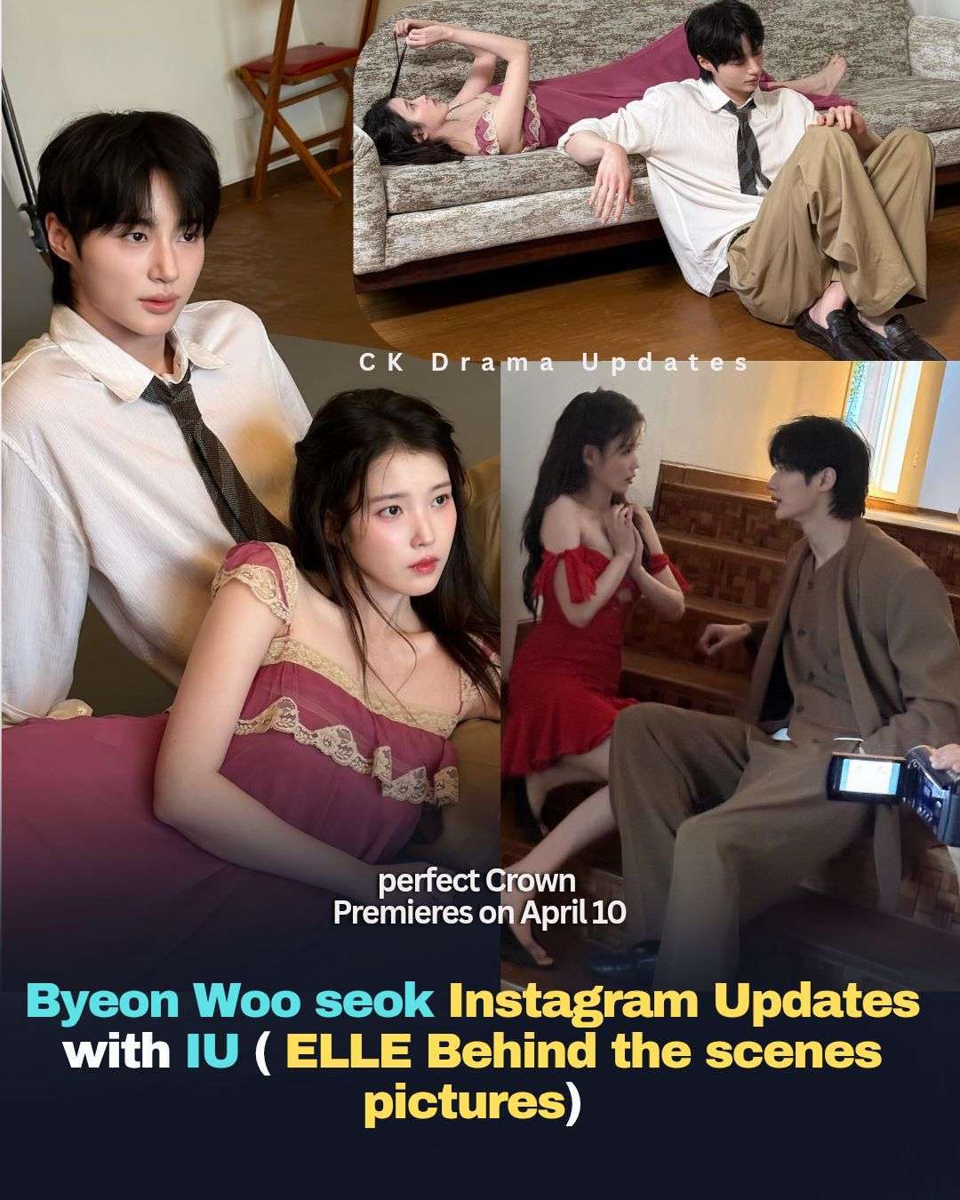 byeonwooseok shared new behind the scenes moments with iu from their recent ELLE photoshoot, offering fans a closer look at their visuals and on set collaboration. 
The newly released images present a mix of soft concepts and candid moments, highlighting the pair’s versatility and screen presence ahead of their upcoming drama perfectcrown , set to premiere on April 10. CK Drama Updates