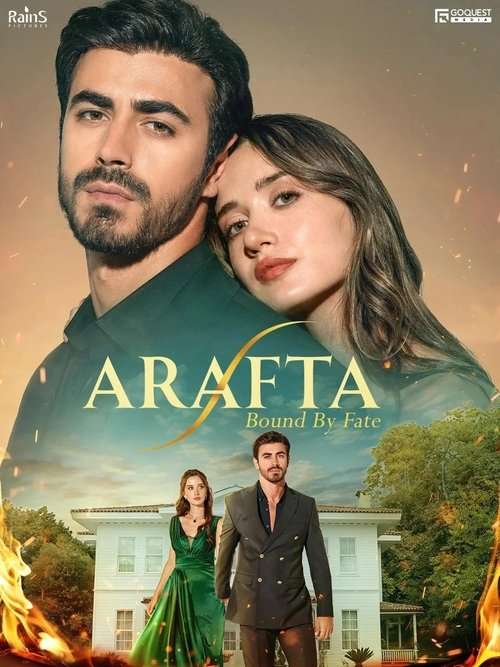 Arafta (Bound by Fate) (2025) S01 Hindi Dubbed (ORG) WEB-DL 1080p 720p 480p HD [Turkish Drama Series] – [Episode 01-15 Added] - KatDrama