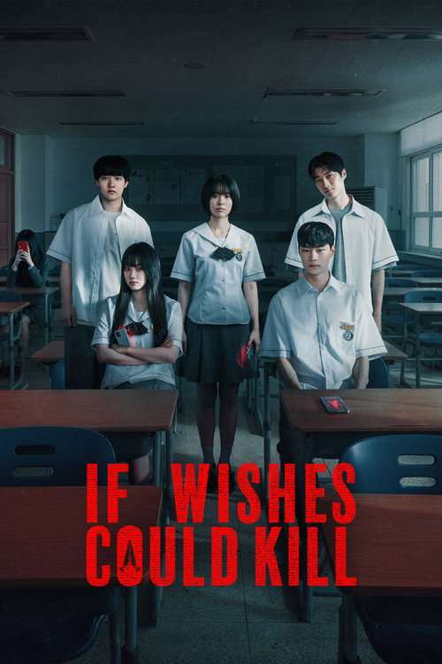 If Wishes Could Kill (2026) S01 Hindi Dubbed (DD 5.1) & English & Korean [Multi Audio] NF WEB-DL 2160p 1080p 720p 480p 4K [K-Drama Series] – [All Episodes - Zip Added] - KatDrama