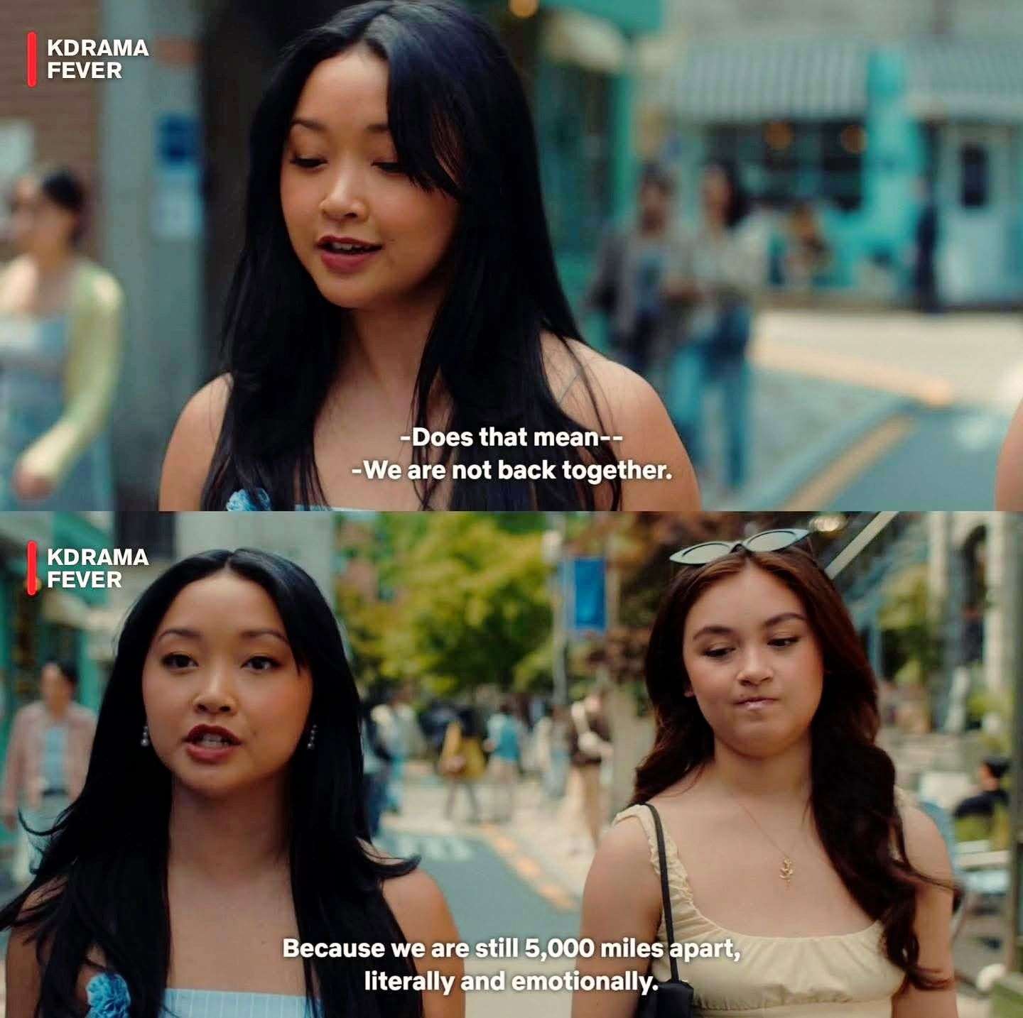 Wdym Lara Jean Covey and Peter Kavinsky broke up does this mean Jenny Han is gonna bless us with a NEW movie hmmm KDrama
