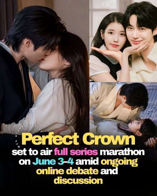 Despite ongoing controversy and debate surrounding the drama, perfectcrown is reportedly returning to television with a special marathon broadcast on June 3 and 4. 
The rebroadcast will give viewers the opportunity to watch the entire series once again, with Episodes 1–6 scheduled to air in one block and Episodes 7–12 in another. 
Since its release, Perfect Crown has remained at the center of online discussion. While critics have continued to raise concerns about the drama&039;s historical representation, supporters point to its strong ratings, popularity, and cultural impact as evidence of its success. Ck Drama updates