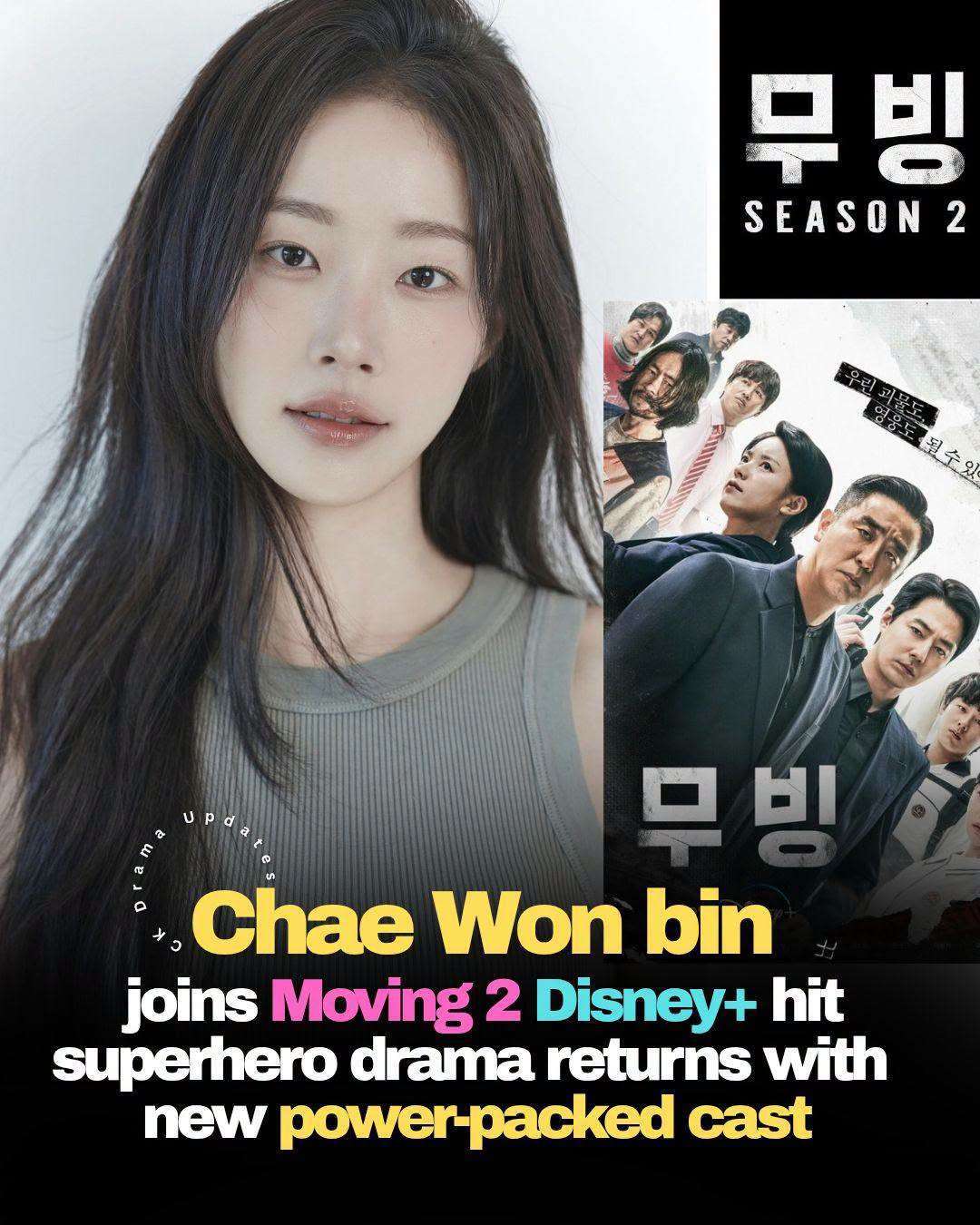 chaewonbin joins the powerhouse lineup of Moving Season 2  
Today june 18, her agency OUTER UNIVERSE confirmed that the actress will be part of Disney+’s highly anticipated original series Moving 2, based on Kang Full’s hit webtoon. 
Following the success of Season 1, the new season is expected to expand the universe further shifting focus to new characters and the adult generation as they face fresh threats while protecting their loved ones after the “Jeongwon High School Incident.” Ck Drama updates