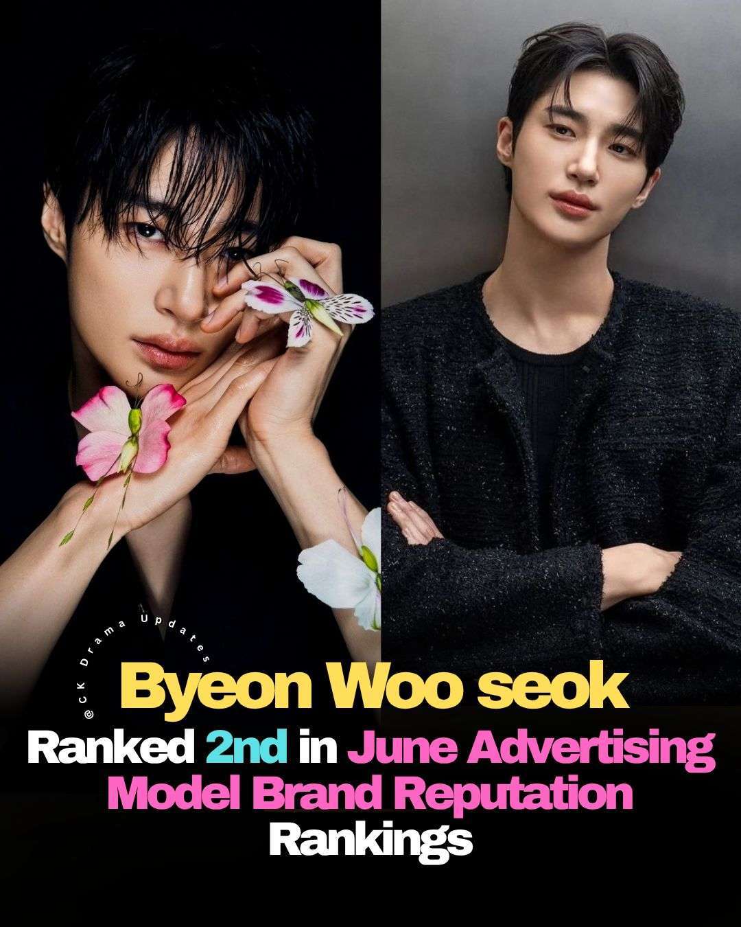 byeonwooseok ’s popularity shows no signs of slowing down. 
The actor has secured the No. 2 spot in the June 2026 Advertising Model Brand Reputation Rankings, earning a remarkable brand reputation index of 2,408,653 points and proving his powerful impact in the advertising world. 
Through his talent, dedication, and undeniable charm, Byeon Woo Seok has captured the hearts of fans worldwide while establishing himself as one of the most sought after faces for brands. This remarkable achievement reflects not only his growing star power but also the trust and support he receives from audiences and industry professionals alike Ck Drama updates