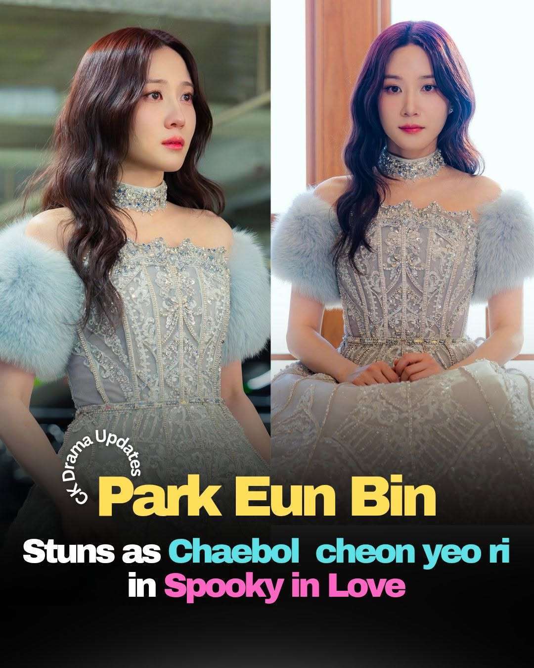 parkeunbin shines as Cheon Yeo Ri in newly released stills from tonight’s premiere of spookyinlove. The newly unveiled images showcase Cheon Yeo Ri in a stunning, princess like gown, drawing attention with her elegant presence and refined charm. From her poised appearance to the thoughtful expressions captured in the stills, the photos offer a glimpse into an important moment in her life while hinting at the emotional journey ahead. Ck Drama updates
