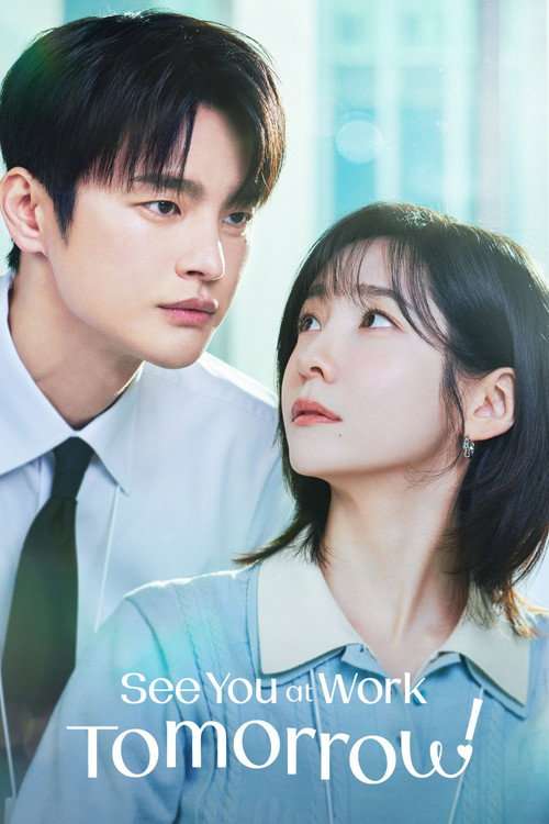 See You at Work Tomorrow! (2026) S01 Hindi Dubbed (ORG)  English  Korean [Multi Audio] WEB-DL 1080p 720p 480p HD [K-Drama Series] – [Episode 10 Added]