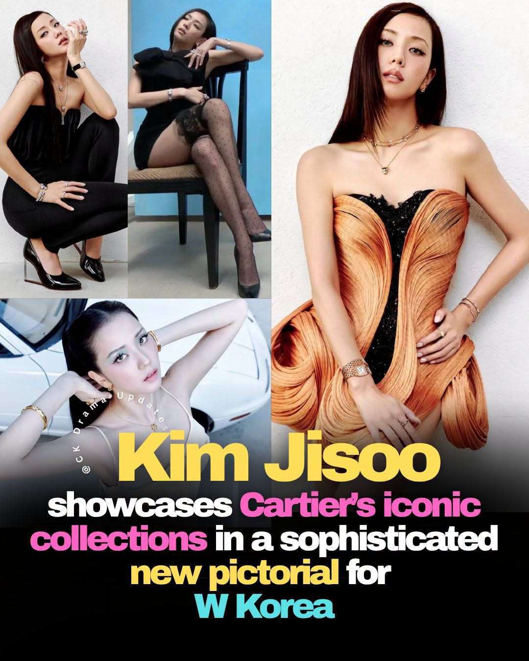 jisoo stars in a stunning new pictorial for W Korea, showcasing Cartier’s iconic collections through a series of sophisticated and striking looks. 
Released on August 27 today, the latest feature captures Jisoo’s distinctive elegance and confident presence as she showcases an array of Cartier creations, including pieces from the iconic Panther de Cartier and LOVE collections, along with Cartier’s signature timepieces. Ck Drama updates